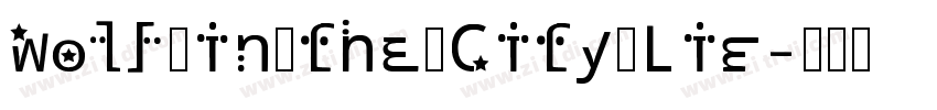 Wolf in the City Lig字体转换